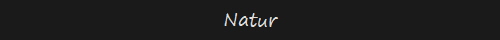 Natur